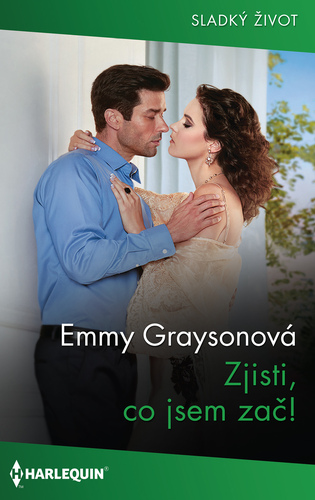 Zjisti, co jsem zač! - Emmy Grayson