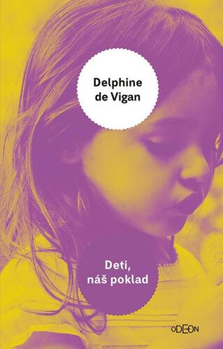 Kniha Deti, náš poklad - Delphine de Vigan