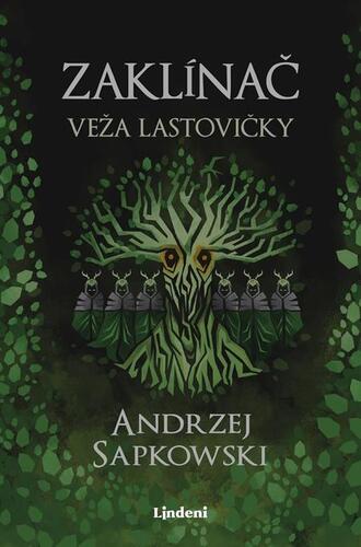 Kniha Zaklínač VI.: Veža lastovičky - Andrzej Sapkowski