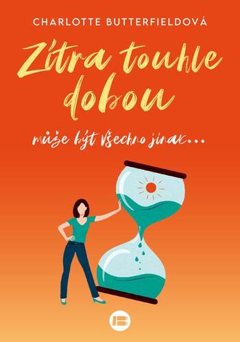 Kniha Zítra touhle dobou - Charlotte Butterfieldová