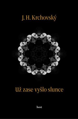 Už zase vyšlo slunce - J. H. Krchovský