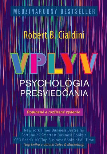 Vplyv - nové rozšírené vydanie - Robert B. Cialdini