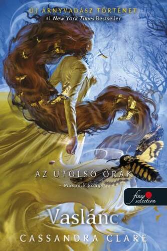 Kniha Az utolsó órák 2: Vaslánc - Cassandra Clare
