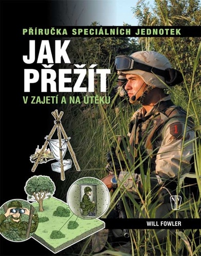 Kniha Jak přežít v zajetí a na útěku