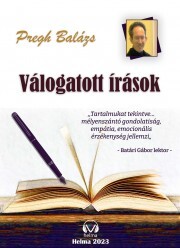 Kniha Válogatott írások - Pregh Balázs
