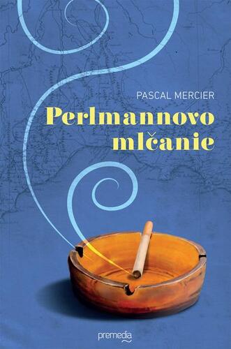 Kniha Perlmannovo mlčanie - Pascal Mercier