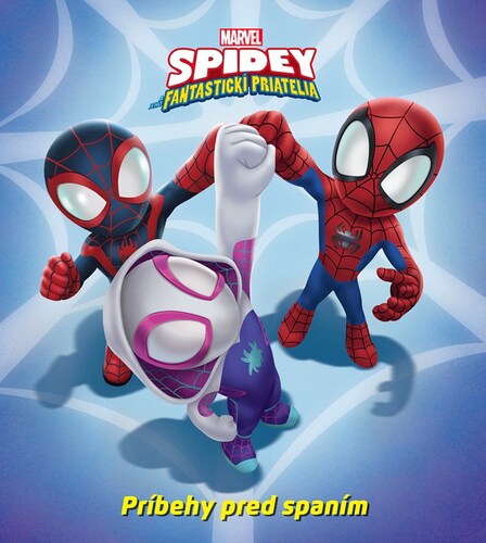 Marvel: Spidey a jeho fantastickí priatelia - Príbehy pred spaním