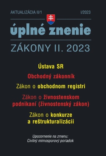 Zákony 2023 II aktualizácia II/1 - Obchodný zákonník a obchodný register