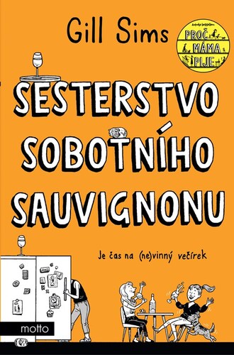 Kniha Sesterstvo sobotního sauvignonu