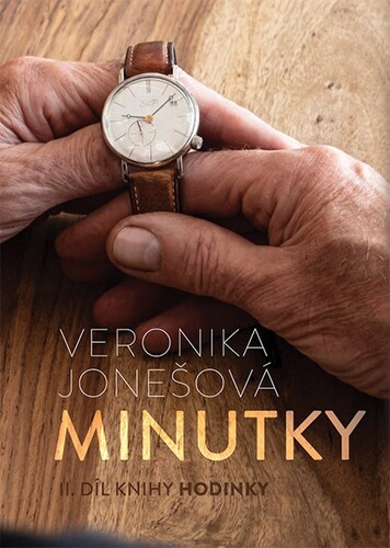 Hodinky 2: Minutky - Veronika Jonešová