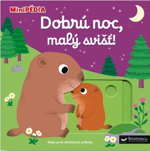 Kniha MiniPÉDIA - Dobrú noc, malý svišť!