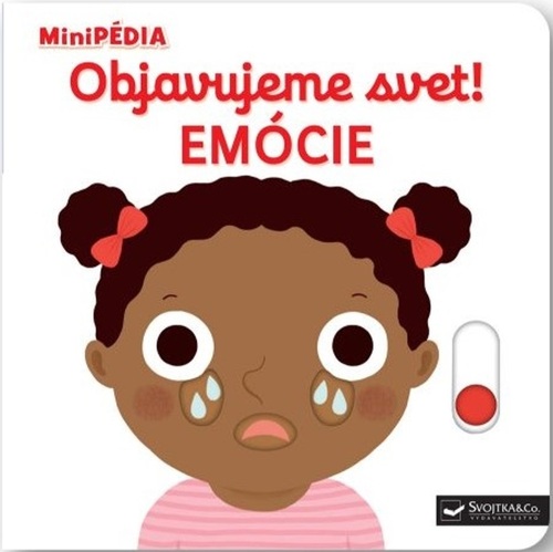 Kniha MiniPÉDIA – Objavujeme svet! Emócie