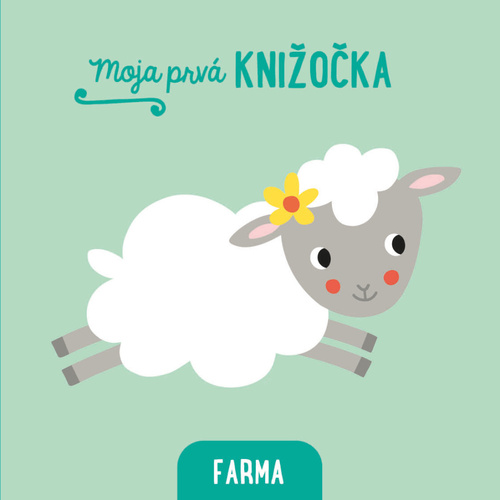 Kniha Moja prvá knižočka Farma