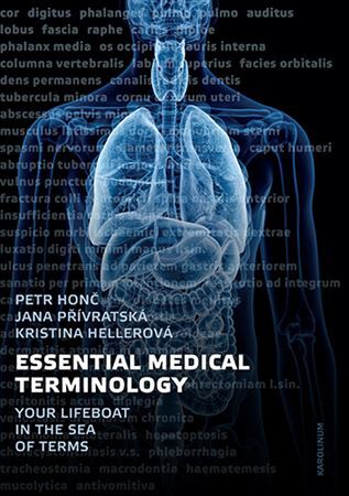 Kniha Essential Medical Terminology - Kristina Hellerová,Petr Honč,Jana Přívratská