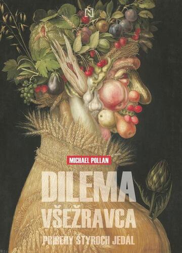 Dilema všežravca - Michael Pollan