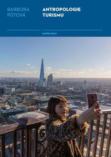 Kniha Antropologie turismu - Barbora Půtová