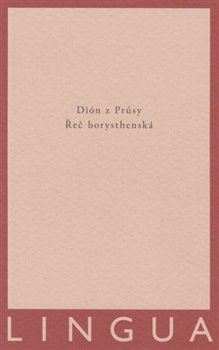 Kniha Řeč borysthenská - Dión z Prúsy