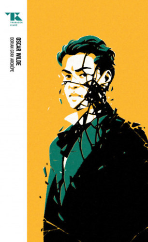 Kniha Dorian Gray arcképe - Trubadúr Zsebkönyvek 25. - Oscar Wilde