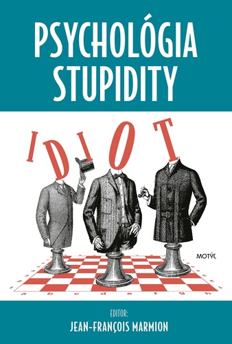 Psychológia stupidity kúpite na Panta Rhei