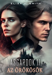 Asgardok II. - Smith Elisa J.