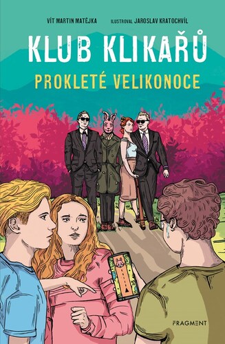 Klub Klikařů - Prokleté Velikonoce - Jaroslav Kratochvíl
