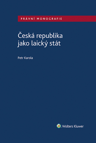 Kniha Česká republika jako laický stát - Petr Karola