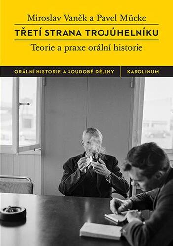 Třetí strana trojúhelníku - Miroslav Vaněk,Pavel Mücke