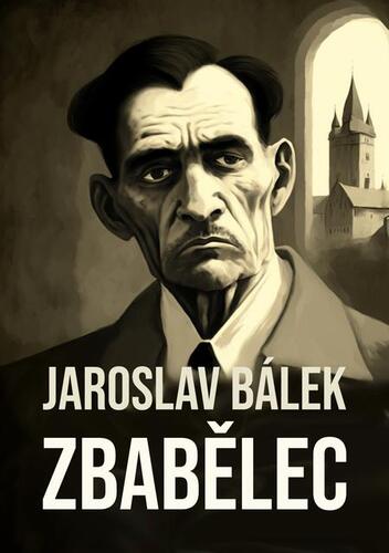 Kniha Zbabělec - Jaroslav Bálek