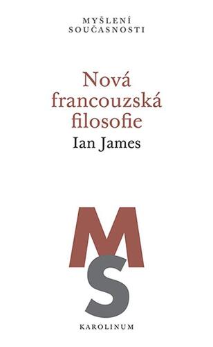 Kniha Nová francouzská filosofie - Ian James