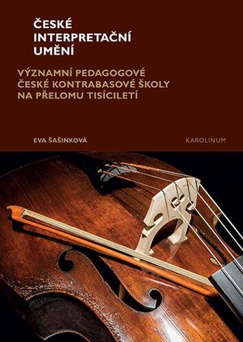 Kniha České interpretační umění - Eva Šašinková