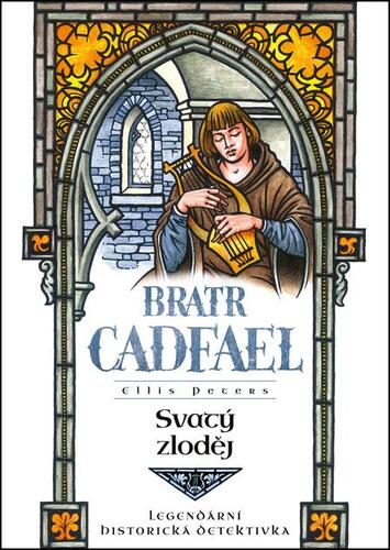 Kniha Svatý zloděj - Ellis Petersová