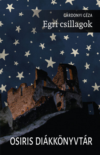 Egri csillagok - Géza Gárdonyi kúpite na Panta Rhei
