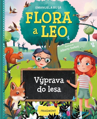 Kniha Flora a Leo - Výprava do lesa - Emanuela Busa