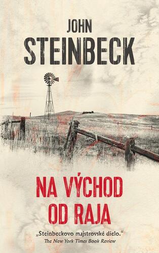 Na východ od raja - John Steinbeck