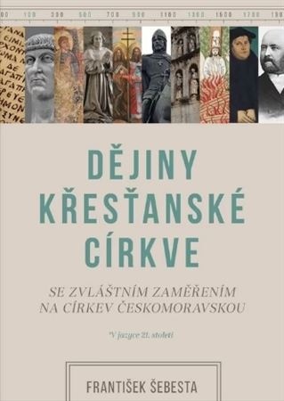 Kniha Dějiny křesťanské církve - František Šebesta