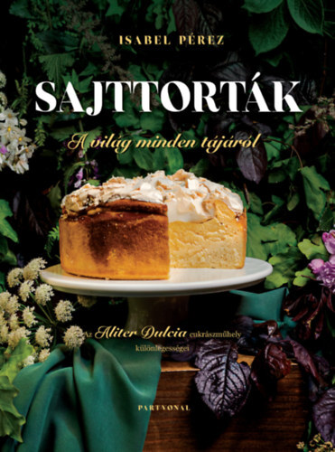 Kniha Sajttorták a világ minden tájáról - Pérezová Isabela López