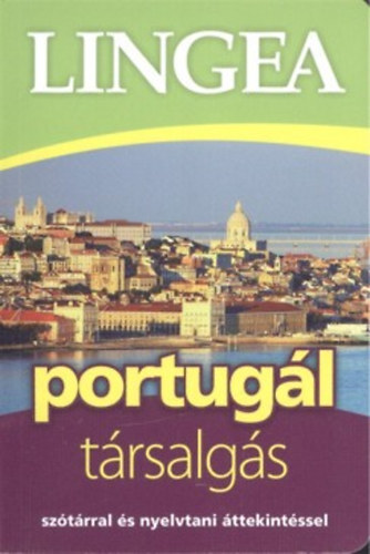 Lingea portugál társalgás - Szótárral és nyelvtani áttekintéssel