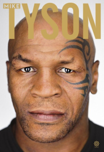 Kendőzetlen igazság - Mike Tyson,Larry Sloman