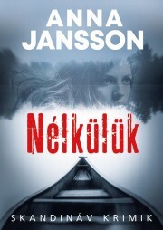Kniha Nélkülük - Anna Jansson
