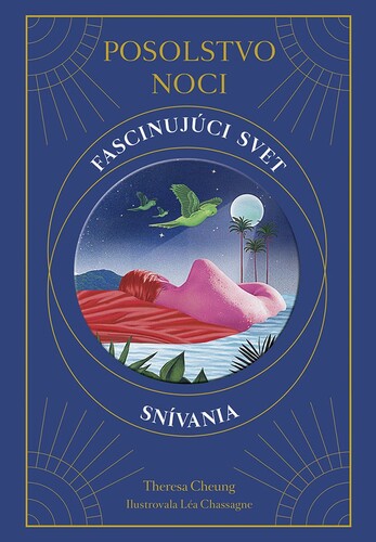 Kniha Posolstvo noci: Fascinujúci svet snívania