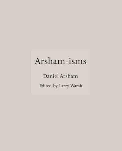 Arsham-isms
