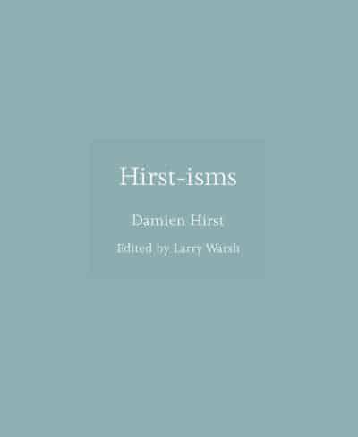 Hirst-isms