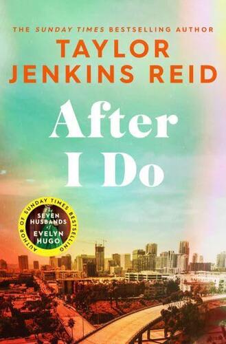 After I Do - Taylor Jenkins Reidová