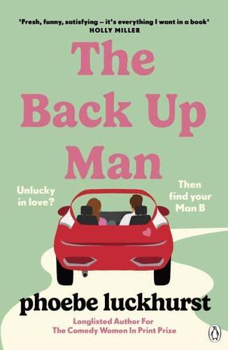 The Back Up Man - Phoebe Luckhurst