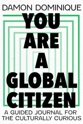 You Are A Global Citizen