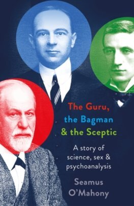 Kniha The Guru, the Bagman and the Sceptic