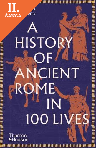 Lacná kniha A History of Ancient Rome in 100 Lives