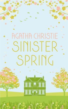 Kniha SINISTER SPRING: Murder and Mystery from the Queen of Crime