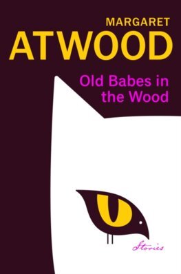 Kniha Old Babes in the Wood : Stories