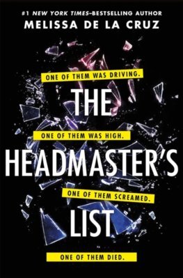 The Headmaster\'s List - Melissa De La Cruz
